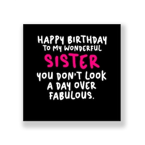 Funny Birthday Card | Funny Sister Birthday Card | Sister Birthday card