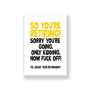 Funny Retirement Card | Happy Retirement Card | Retiring Card | Rude Retirement Card