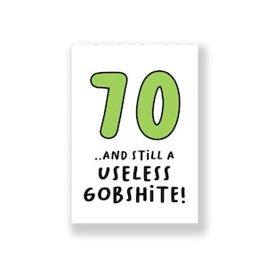 70ème carte d'anniversaire drôle | Joyeux 70ème anniversaire drôle | Carte d'anniversaire grossière