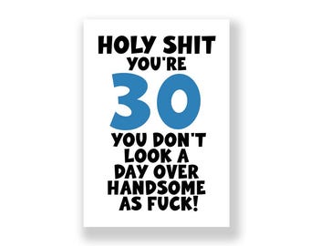 Funny 30th Birthday Card | Funny Happy 30th Birthday Card | Rude Birthday card
