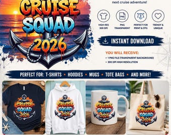 Cruise Squad 2026 PNG | Nautical Anchor & Sunset Design | Cruise Vacation Sublimation | Digital Download