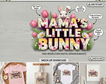 Mama's Little Bunny PNG | 3D Floral Bunny with Tulips & Daisies | Easter Sublimation | Digital Download