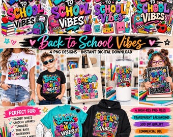 Back to School Vibes PNG Bundle | School Graffiti Clipart | Teacher & Student Sublimation Design | DTF PNG | Digital Download