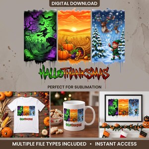 May include: A digital download design featuring three vertical panels depicting Halloween, Thanksgiving, and Christmas scenes with the text HALLOTHANKSMAS. The design is shown printed on a white t-shirt, a ceramic mug, and in a framed wall art display.