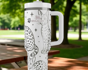 Savannah Cat Stanley Tumbler – Engraved Exotic Cat Lover Gift – Cute Spotted Cat Cup – 14oz 20oz 30oz 40oz