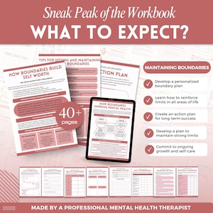 May include: A digital workbook titled Sneak Peak of the Workbook WHAT TO EXPECT? featuring pages on boundaries, self-worth, and mental health. The layout includes a tablet, multiple printed sheets, and a 40+ pages badge in a dusty rose color scheme.
