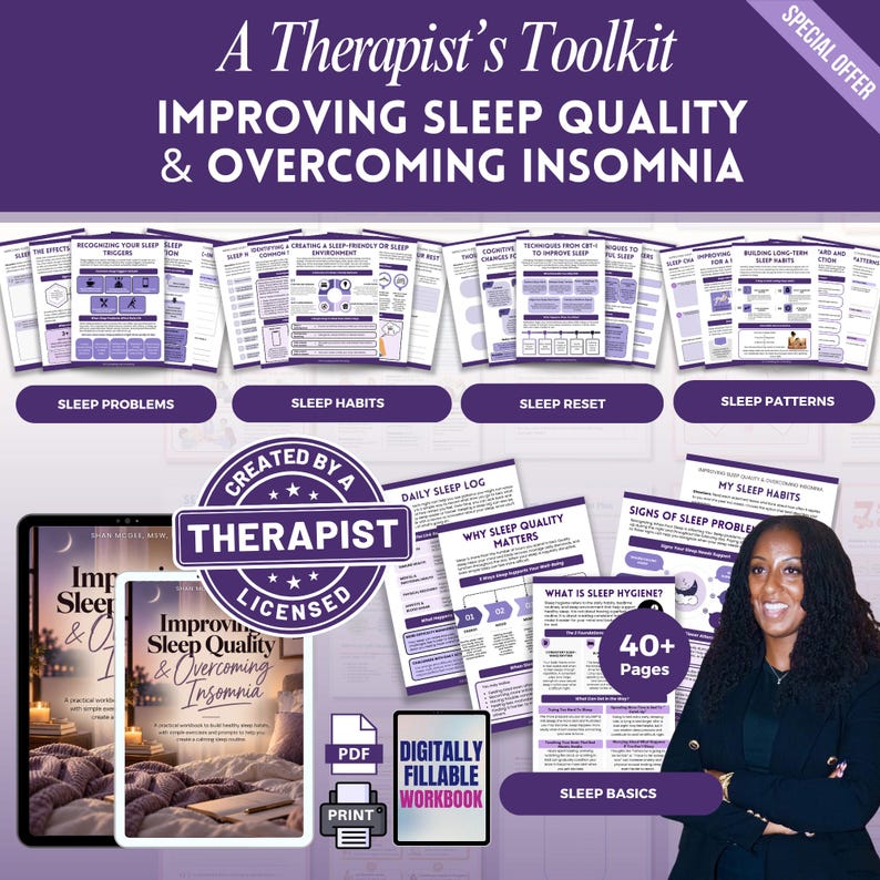 May include: A digital workbook titled A Therapist's Toolkit: Improving Sleep Quality & Overcoming Insomnia, featuring over 40 pages of printable and fillable content. The purple-themed pages include sections on sleep problems, habits, and patterns.