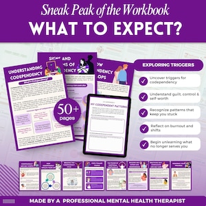 Puede incluir: Un cuaderno de trabajo de color p&uacute;rpura titulado "WHAT TO EXPECT?" con el texto "Sneak Peak of the Workbook" en la parte superior. El cuaderno de trabajo cubre la codependencia, con secciones sobre comprensi&oacute;n, signos y patrones. Incluye una tableta con p&aacute;ginas rellenables.