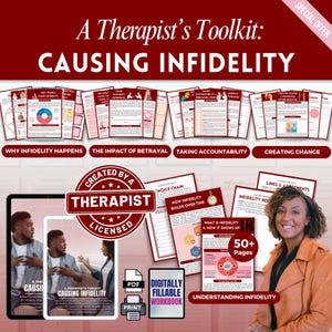 May include: A Therapist's Toolkit: Causing Infidelity. The image features a workbook with over 50 pages, including topics like 'Why Infidelity Happens' and 'Creating Change'. The toolkit is digitally fillable and printable, created by a licensed therapist.