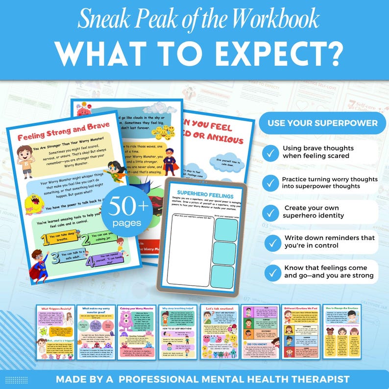 May include: A workbook for children featuring a superhero theme. The cover shows a colorful illustration of a superhero with the text "Sneak Peak of the Workbook" and "What to Expect?" The workbook includes over 50 pages of activities and exercises to help children manage their emotions and build resilience.