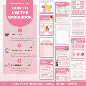 May include: A pink and white workbook with the title "HOW TO USE THE WORKBOOK" and instructions for checkout, download, and print/edit. The workbook includes pages on self-esteem, role models, and relationships.