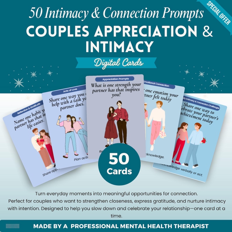 Puede incluir: Un mazo de cartas de color turquesa titulado "50 Intimacy & Connection Prompts COUPLES APPRECIATION & INTIMACY Digital Cards". Las cartas presentan ilustraciones de parejas y mensajes para la conexi&oacute;n. El mazo contiene 50 cartas.