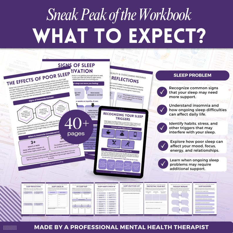 May include: A digital workbook titled Sneak Peak of the Workbook WHAT TO EXPECT? featuring purple and white pages with text about sleep deprivation, insomnia, and sleep triggers. A circular badge indicates 40+ pages, and a tablet displays content.