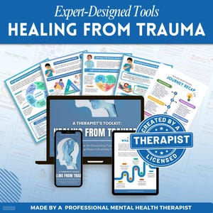Healing from trauma a mental health digital and fillable workbook created by a licensed mental health therapist.