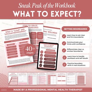 May include: A digital workbook titled Sneak Peak of the Workbook WHAT TO EXPECT? featuring pages on setting boundaries, emotional wellness, and a boundary confidence ladder. The document includes a 40+ pages badge and is made by a professional mental health therapist.
