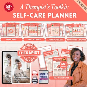 May include: A self-care planner toolkit with the text "A Therapist's Toolkit: SELF-CARE PLANNER". The image includes a woman, digital workbooks, and printed pages. Topics include inner work, daily routines, and self-care basics.