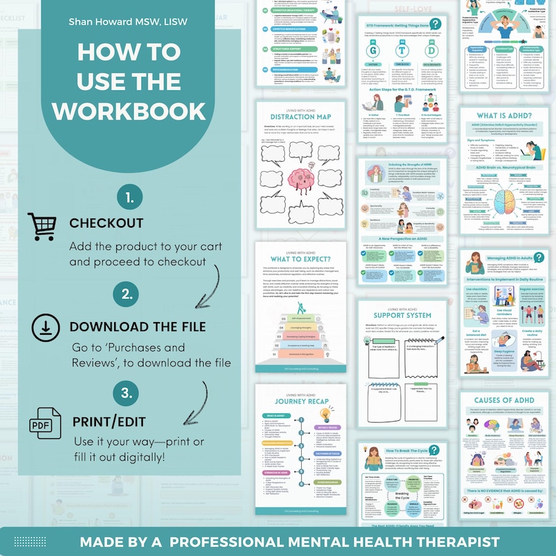 May include: A teal and white graphic with the text "How to Use the Workbook" and instructions on how to download and use the workbook. The workbook is for people with ADHD and includes worksheets on topics such as distraction, support systems, and causes of ADHD.