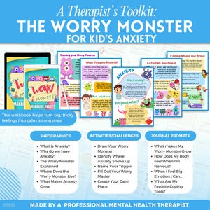 May include: A colorful workbook titled "The Worry Monster: Managing Anxiety" with illustrations of a monster. The workbook is designed to help children manage anxiety and includes activities, challenges, and journal prompts. The text on the cover reads "A Therapist's Toolkit: The Worry Monster for Kid's Anxiety."