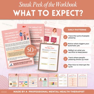 Puede incluir: Una vista previa de un cuaderno de trabajo con el t&iacute;tulo "WHAT TO EXPECT?" con p&aacute;ginas rosas. El texto incluye "THE IMPACT OF CHILDHOOD ON ADULT PEOPLE-PLEASING" y "THE REAL COST" en una tableta. El cuaderno de trabajo tiene m&aacute;s de 50 p&aacute;ginas. La imagen tambi&eacute;n muestra patrones diarios.