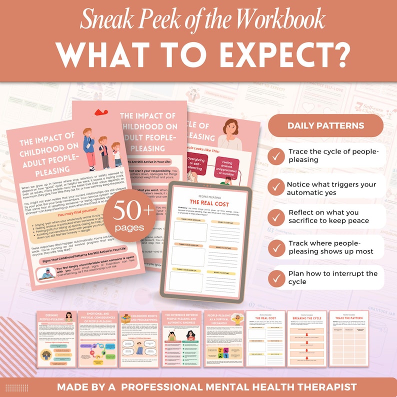Puede incluir: Una vista previa de un cuaderno de trabajo con el t&iacute;tulo "WHAT TO EXPECT?" con p&aacute;ginas rosas. El texto incluye "THE IMPACT OF CHILDHOOD ON ADULT PEOPLE-PLEASING" y "THE REAL COST" en una tableta. El cuaderno de trabajo tiene m&aacute;s de 50 p&aacute;ginas. La imagen tambi&eacute;n muestra patrones diarios.