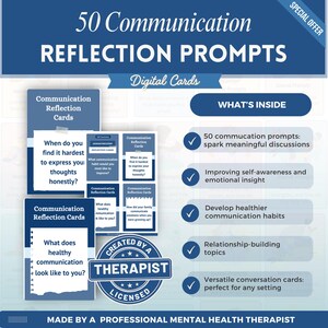 May include: A set of 50 Communication Reflection Prompts digital cards featuring blue and white text. The cards include questions like When do you find it hardest to express your thoughts honestly? and What does healthy communication look like to you?