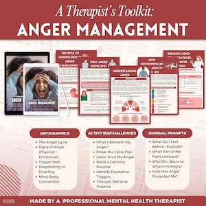 May include: A Therapist's Toolkit: Anger Management. The image features a tablet and several printed pages with infographics, activities, and journal prompts. Topics include the anger cycle, triggers, and calming routines. Text includes "Made by a Professional Mental Health Therapist."