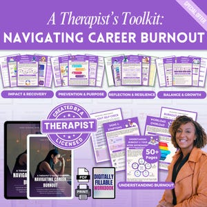 May include: A Therapist's Toolkit: Navigating Career Burnout. The image showcases digital workbooks and guides. The purple and white design includes titles such as "Impact & Recovery" and "Understanding Burnout". A woman smiles in the corner.