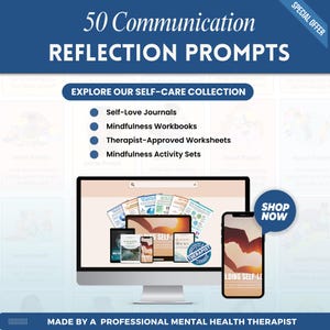 May include: A digital display featuring 50 Communication Reflection Prompts, a list of self-care resources including journals and workbooks, and a screen showing various mental health documents, a smartphone, and a therapist-approved badge.
