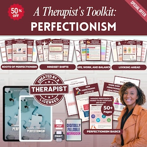 May include: A Therapist's Toolkit for Perfectionism, featuring a collection of worksheets and guides. The image includes a tablet, printed materials, and a smiling woman. The toolkit covers topics like mindset shifts and self-acceptance, with over 50 pages.