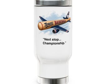 Caneca de viagem com estampa de avião de beisebol | Próxima parada... Campeonato 414ml