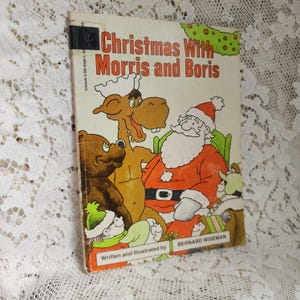 Vintage Paperback Book titled Christmas with Morris and Boris by Bernard Wiseman 198os retro christmas book gift
