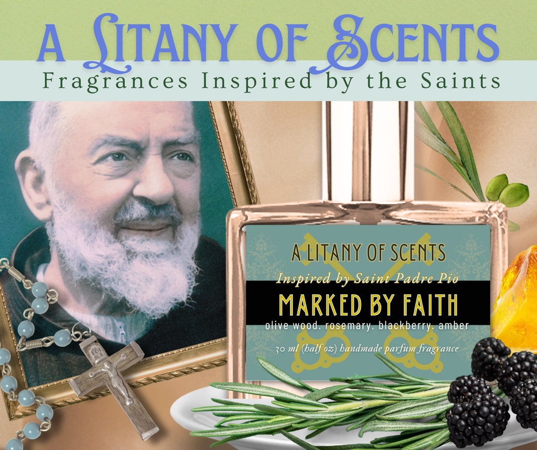 MARKED BY FAITH Fragrance Inspired by Saint Padre Pio |indie