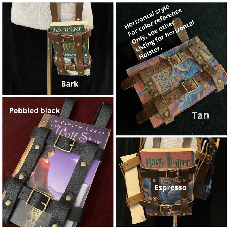 May include: Leather book holsters in bark, pebbled black, tan, and espresso colors. Each holster features adjustable straps, buckles, and holds a book. The holsters are designed to be worn on the body.