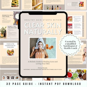 Natural Acne Solution for Clear Skin Naturally: A Holistic Acne Healing Guide - Natural Skincare for Teens (32-Page Digital PDF Book)