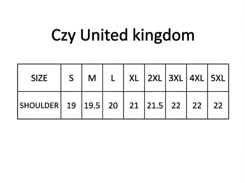 May include: A black and white size chart titled Czy United kingdom. The table lists sizes from S to 5XL in the top row and corresponding shoulder measurements ranging from 19 to 22 in the bottom row. The text is presented in a clear grid format.