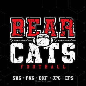 Bearcats Mascot SVG PNG, Bearcats Football SVG, Varsity Bearcats Shirt, School Spirit Mascot Svg, Football Cheer Sublimation, Football Mom