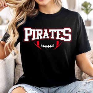Pirates Mascot SVG PNG,Pirates Football SVG, Varsity Pirates Shirt, School Spirit Mascot Svg, Football Cheer Sublimation, Football Mom Svg