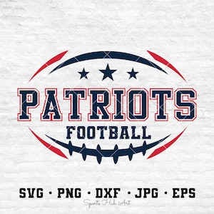 Patriots Football Svg, Football Svg, Sports Svg, Football Shirt, Sublimation Designs, Png Dxf Jpg Eps
