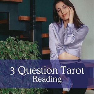 3 Question Very Detailed Tarot Reading, Love Guidance Reading, Career Reading, Get Your Answers Quickly! Very detailed, Same Hour Reading