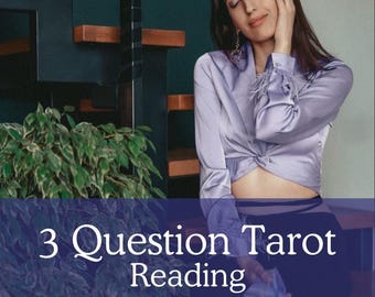 3 Question Tarot Reading: Love, Career, Future