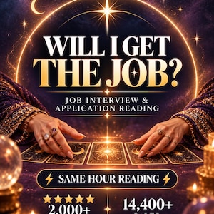 May include: A digital advertisement for PsychicAlda featuring the text WILL I GET THE JOB? JOB INTERVIEW & APPLICATION READING. The image displays hands with rings over tarot cards, a glowing star, and text indicating 2,000+ reviews and 14,400+ sales.