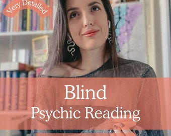 Blind Telepathic Psychic Reading, Same Hour, No Questions