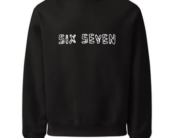 Six Seven Oversized heavyweight sweatshirt 67 Sweatshirt Meme design