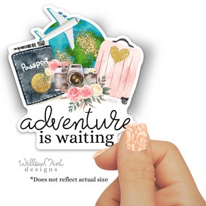 Adventure is Waiting Sticker, Travel Agent Sticker, Happy Planner, Waterproof, Fun, Travel Sticker | Perfect for your Stanley Cup