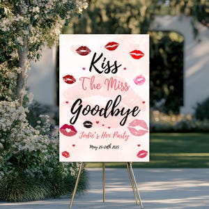 Kiss The Miss Goodbye Hen Party Weekend Sign | Znak Bachelorette Weekend | Znak Hen Weekend | Znak Bachelorette | Edytowalne + Wydrukowane