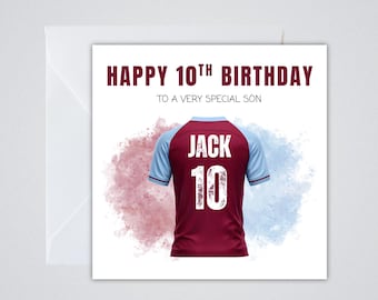 May include: A birthday card with the text "HAPPY 10TH BIRTHDAY TO A VERY SPECIAL SON." The card features a maroon and light blue soccer jersey with the name "JACK" and the number "10" on the back. Watercolor-style background.