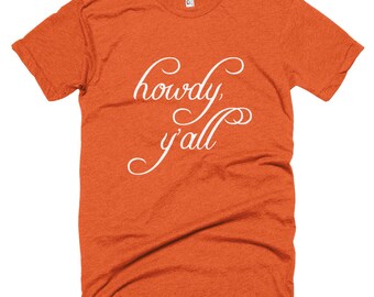 Salve, y'all! Di uomini e donne t-shirt, Texas, Sud, Sud