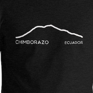 Mount Chimborazo, Ecuador - Volcano, Mountain Range, Skyline, Mens and Womens Tshirt