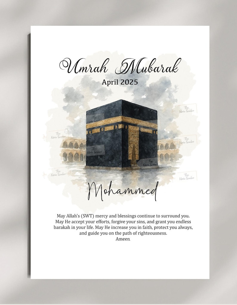 May include: A watercolor illustration of the Kaaba, a cube-shaped building in Mecca, Saudi Arabia. The image is surrounded by a gray and white watercolor background. The text "Umrah Mubarak April 2025" is at the top of the image. The text "Mohammed" is below the image. The text "May Allah's (SWT) mercy and blessings continue to surround you. May He accept your efforts, forgive your sins, and grant you endless barakah in your life. May He increase you in faith, protect you always, and guide you on the path of righteousness. Ameen" is at the bottom of the image.