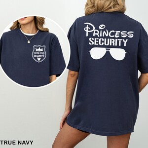 Princess Security Shirt, Comfort Colors Shirt, Disney Princess Shirt, Vacation Matching Shirt, Father&#39;s Day Shirt, Disney Trip Tee 283171